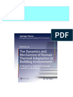 The Dynamics and Mechanism of Human Thermal Adaptation in Building Environment A Glimpse To Adaptive Thermal Comfort in Buildings Maohui Luo