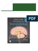 Diagnostic Imaging: Pediatric Neuroradiology 3rd Edition Kevin R. Moore - eBook PDF all chapter instant download