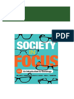 Instant Download Society in Focus: An Introduction to Sociology 8th Edition (eBook PDF) PDF All Chapters