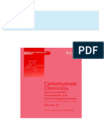 Carbohydrate Chemistry v 32 1st Edition. Edition Royal Society Of Chemistry all chapter instant download