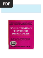 Overcoming Thyroid Disorders Iodine holistic program to treat Hypothyroidism Hashimoto s Disease Graves Disease Chronic Fatigue Syndrome Fibromyalgia 2nd Edition David Brownstein Md 2024 Scribd Download