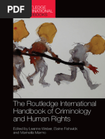 The Routledge International Handbook of Criminology and Human Rights by Leanne Weber, Elaine Fishwick, Marinella Marmo