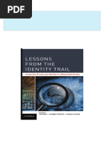 Download Complete Lessons From The Identity Trail Anonymity Privacy And Identity In A Networked Society 1st Edition Edition Ian Kerr PDF for All Chapters