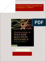 Phenomenology of Polymer Solution Dynamics 1st Edition George D. J. Phillies all chapter instant download