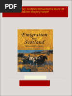 Emigration from Scotland Between the Wars 1st Edition Marjory Harper download pdf