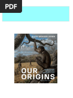 Our Origins Fifth Edition  Clark Spencer Larsen all chapter instant download