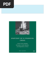 Download Complete Anatomy of a Financial Crisis A Real Estate Bubble Runaway Credit Markets and Regulatory Failure 1st Edition Marc Jarsulic (Auth.) PDF for All Chapters