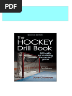 Hockey Drill Book 2nd Edition Chambers all chapter instant download