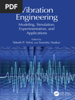 Vibration Engineering Modeling, Simulation, Experimentation, And