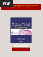 Full download Biliary Tract and Gallbladder Cancer Diagnosis Therapy 1st Edition Charles Thomas pdf docx