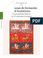 Los Procesos de Formación Del Feudalismo. La Península Ibérica en El Contexto Europeo