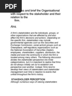 Discuss and Brief The Organisational With Respect To The Stakeholder and Their Relation To The Firm