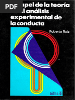 Ruiz, R. (1978). El papel de la teoría en el análisis experimental de la conducta 