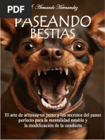 Capitulo 1 - Paseando bestias - El arte arruinar un perro 