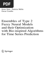 Ensembles of Type 2 Fuzzy Neural Models and their Optimization with Bio-inspired Algorithms for Time Series Prediction (2018, Springer)Jesus Soto, Patricia Melin, Oscar Castillo