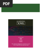 [Ebooks PDF] download Learning XML The Ultimate Beginner's Guide to Learn XML Programming Step by Step Richard Baker &amp; mEm lnc full chapters