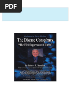 Full Download The Disease Conspiracy The FDA Suppression of Cures Robert R. Barefoot PDF DOCX