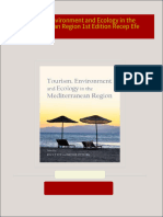 Full Download Tourism Environment and Ecology in the Mediterranean Region 1st Edition Recep Efe PDF DOCX