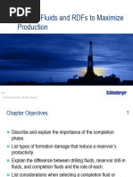 11F. Completion Fluids and RDFs to Maximize Production