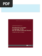 Productive Foreign Language Skills for an Intercultural World A Guide not only for Teachers 1st Edition Michal B. Paradowski all chapter instant download