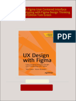 UX Design with Figma User Centered Interface Design and Prototyping with Figma Design Thinking 1st Edition Tom Green 2024 scribd download