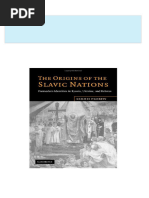 Download Full The Origins of the Slavic Nations Premodern Identities in Russia Ukraine and Belarus 1st Edition Serhii Plokhy PDF All Chapters