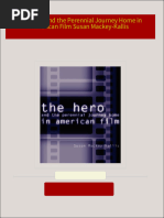 The Hero and the Perennial Journey Home in American Film Susan Mackey-Kallis all chapter instant download