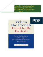 Get When the French Tried to be British Party Opposition and the Quest for Civil Disagreement 1814 1848 1st Edition J.A.W. Gunn PDF ebook with Full Chapters Now