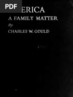 America A Family Matter - Gould, Charles Winthrop, 1849-1931