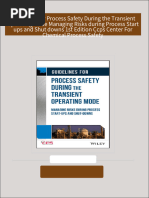 Complete Download Guidelines for Process Safety During the Transient Operating Mode Managing Risks during Process Start ups and Shut downs 1st Edition Ccps Center For Chemical Process Safety PDF All Chapters