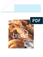 Complete Download Bread Artisan Breads From Baguettes and Bagels to Focacia and Brioche Eric Treuille PDF All Chapters