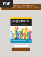 Download Full Social Enterprise: Cases and Analysis for Understanding Social Business 1st Edition Harper PDF All Chapters