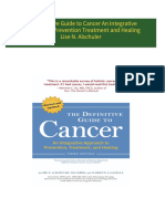 PDF The Definitive Guide to Cancer An Integrative Approach to Prevention Treatment and Healing Lise N. Alschuler download