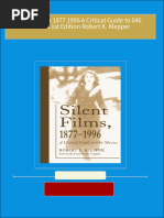 Download Full Silent Films 1877 1996 A Critical Guide to 646 Movies 1st Edition Robert K. Klepper PDF All Chapters