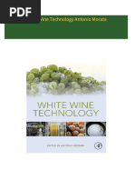 Instant Download White Wine Technology Antonio Morata PDF All Chapters