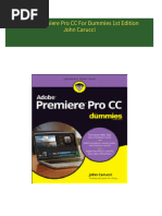 Instant Download Adobe Premiere Pro CC For Dummies 1st Edition John Carucci PDF All Chapters