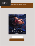 Blood Bonds 1st Edition J Bree 2024 scribd download