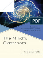 The Mindful Classroom - Constructive Conversations on Race, Identity, and Justice