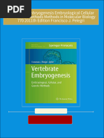 Get Vertebrate Embryogenesis Embryological Cellular and Genetic Methods Methods in Molecular Biology 770 2011th Edition Francisco J. Pelegri free all chapters