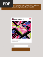 Immediate download Adobe InDesign Classroom in a Book 2022 release 1st Edition Kelly Anton Tina Dejarld ebooks 2024