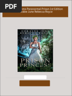 Get Prison Princess Paranormal Prison 1st Edition Coralee June Rebecca Royce free all chapters