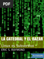 La Catedral y El Bazar - Eric S Raymond