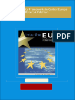 Into the EU Policy Frameworks in Central Europe Robert A. Feldman all chapter instant download