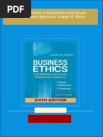 Business Ethics A Stakeholder and Issues Management Approach Joseph W. Weiss All Chapters Instant Download