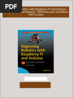 Instant Access to Beginning Robotics with Raspberry Pi and Arduino: Using Python and OpenCV - PDFDrive.com 1st Edition Jeff Cicolani ebook Full Chapters