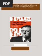 Download Existentialism and Excess The Life and Times of Jean Paul Sartre 1st Edition Gary Cox ebook All Chapters PDF