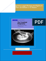 Complete Download The Troubled Pregnancy Legal Wrongs and Rights in Reproduction 1st Edition J. K. Mason PDF All Chapters