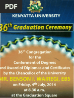 36th Congregation for the conferment and presentation of degrees and diplomas by the chancellor Kenyatta University MR. Benson I. Wairengi,