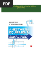 Full Download Anesthesia Equipment Simplified 1st Edition, (Ebook PDF) PDF DOCX