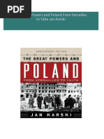 Instant Download The Great Powers and Poland From Versailles to Yalta Jan Karski PDF All Chapters